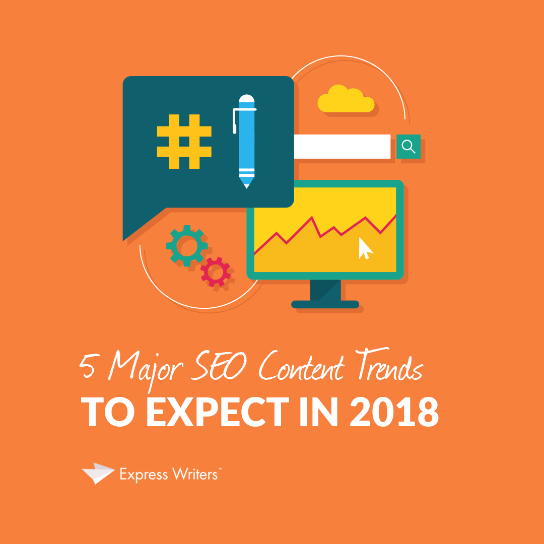 seo content trends in 2018