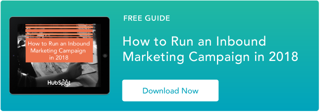 How to Run an Inbound Marketing Campaign