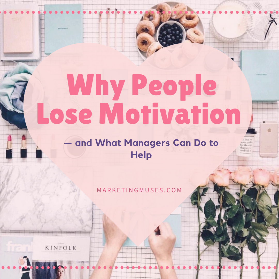 Why People Lose Motivation — and What Managers Can Do to Help