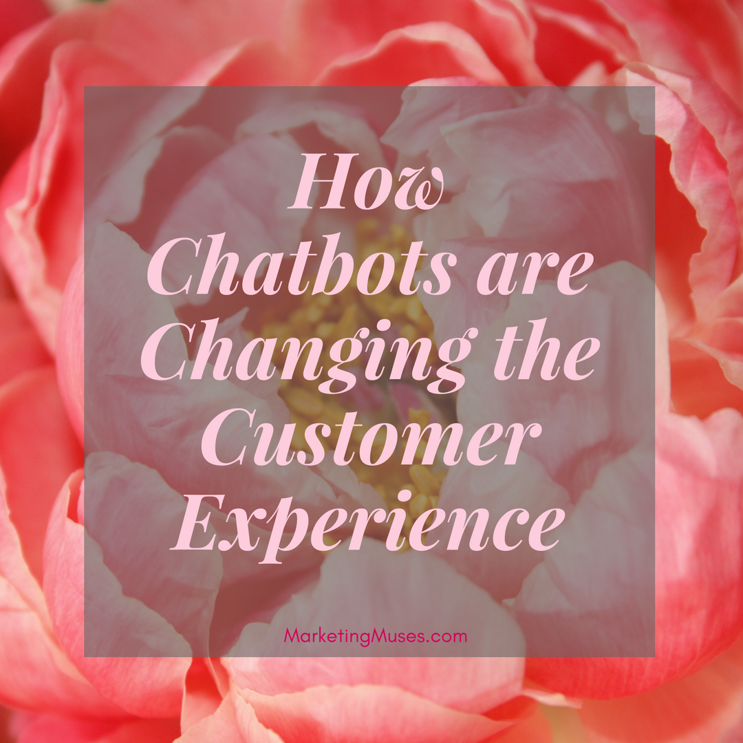 How Chatbots are Changing the Customer Experience