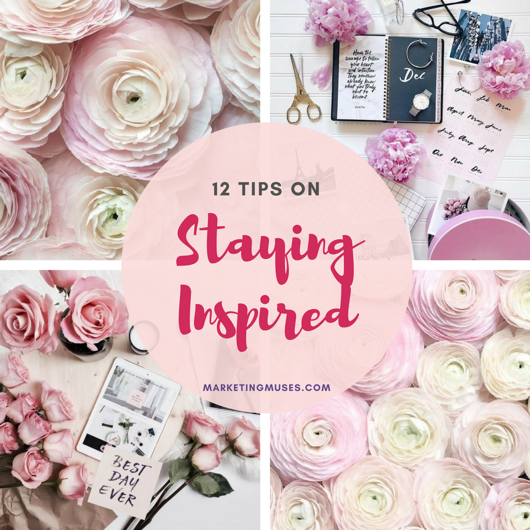 12 Tips On Staying Inspired - Infographic