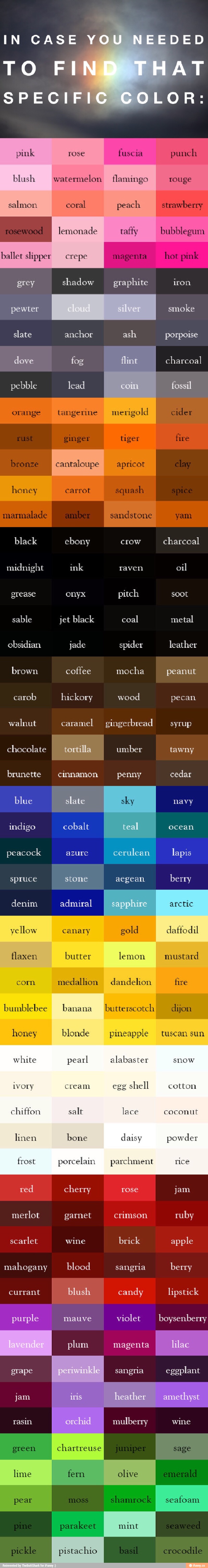 In Case You Need To Find That Specific Color